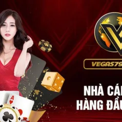 Vegas79 - Sòng bạc trực tuyến hàng đầu Việt Nam