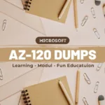 How AZ-120 Exam Dumps Set the Stage for Your Success