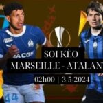 Nhận Định Soi Kèo Marseille vs Atalanta lúc 02h00 ngày 3/5: Cân tài Cân sức