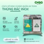 Cách vệ sinh và bảo quản thùng rác inox đúng cách