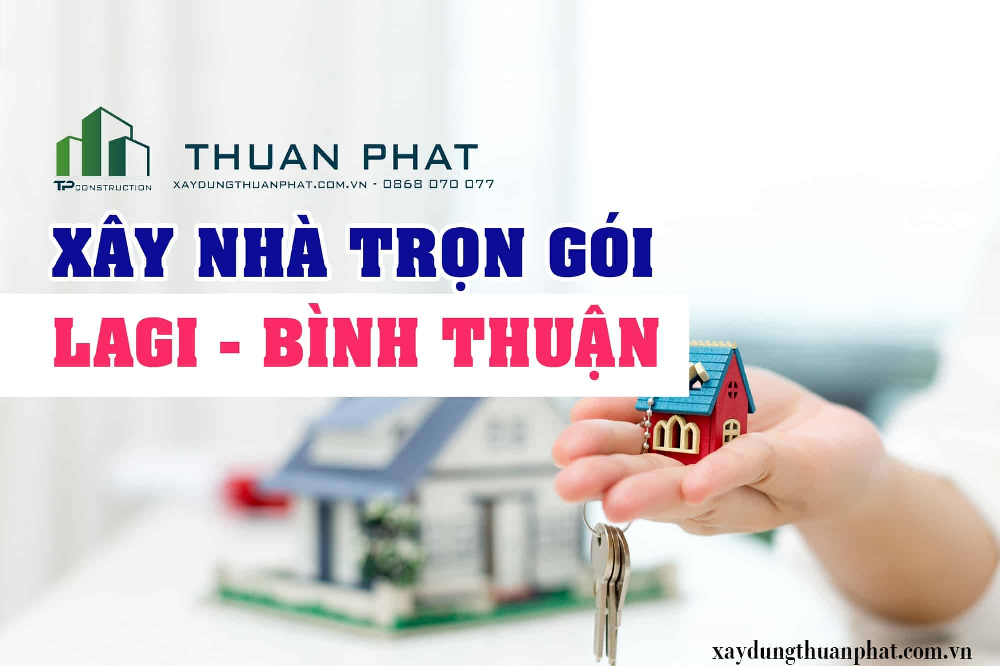 xay nha tron goi lagi binh thuan