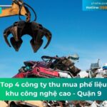 Top 4 công ty thu mua phế liệu khu công nghệ cao tại Quận 9 uy tín, chuyên nghiệp