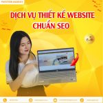 DỊCH VỤ THIẾT KẾ WEBSITE CHUẨN SEO