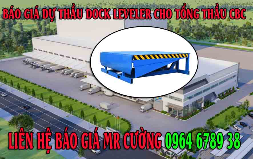 Báo giá dự thầu Dock leveler cho nhà thầu CBC