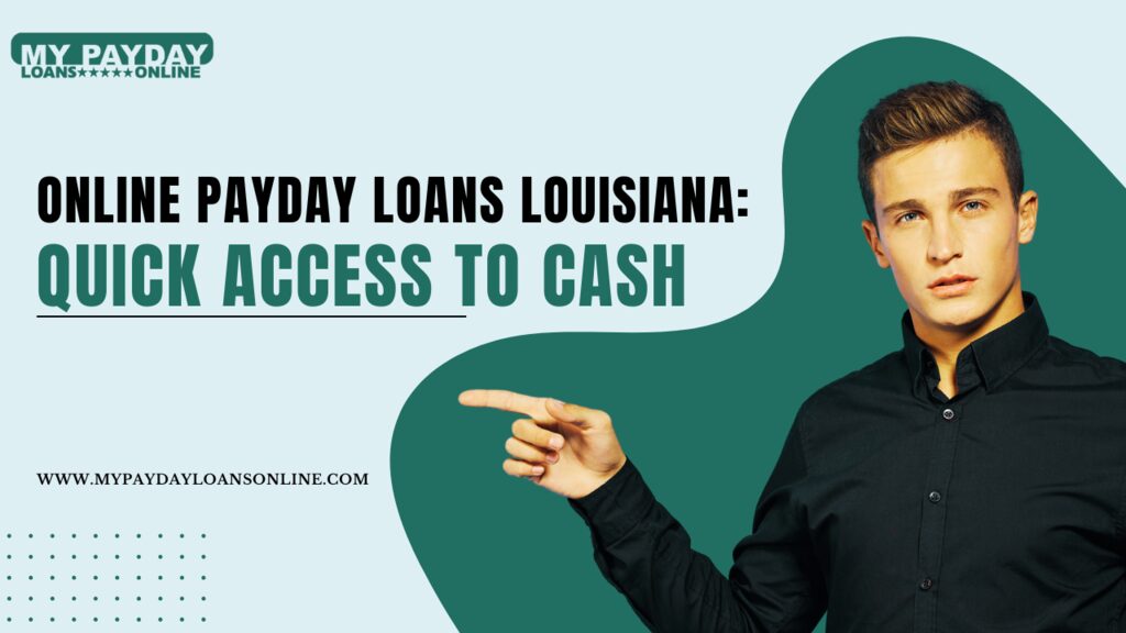 Online Payday Loans Louisiana (1)