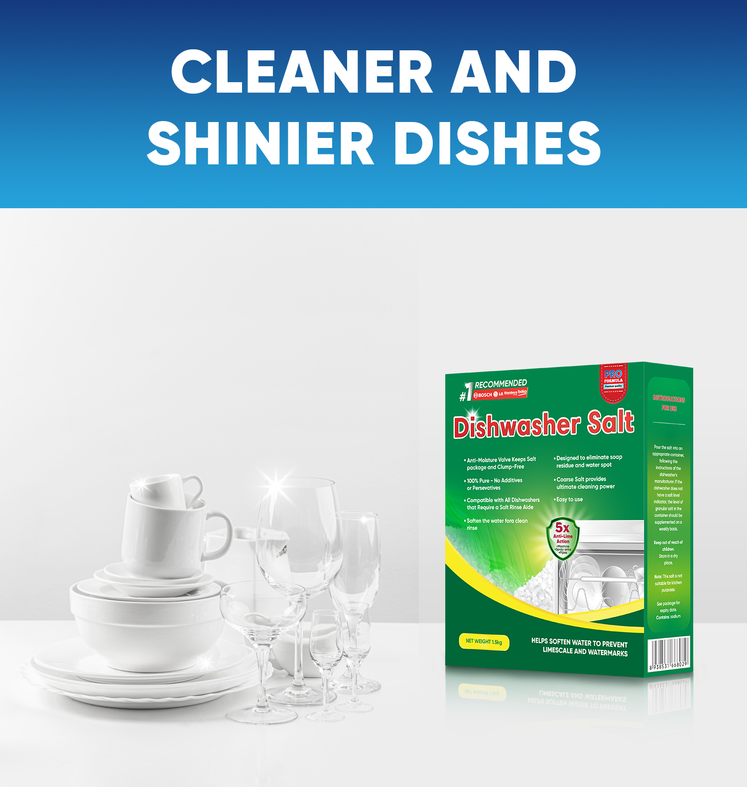 CLEANER AND SHINIER DISHES