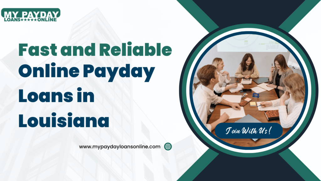 Online Payday Loans in Louisiana