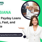 Trusted Online Payday Loans Louisiana – Apply Today