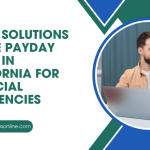 How to Use Online Payday Loans in California Responsibly