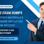 CLF-C02 Certification Guaranteed with DumpsArena Help!