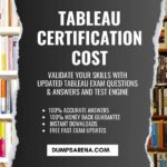 DumpsArena Affordable Approach To Tableau Certification Cost