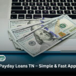 Quick Online Payday Loans TN – Get Cash Today