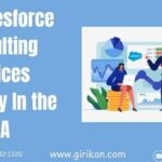 Top Salesforce Consulting Services Company In the USA - Girikon Inc