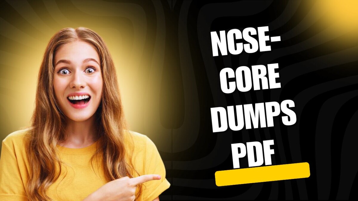 Secure Your Pass with NCSE-Core Dumps PDF  DumpsBoss