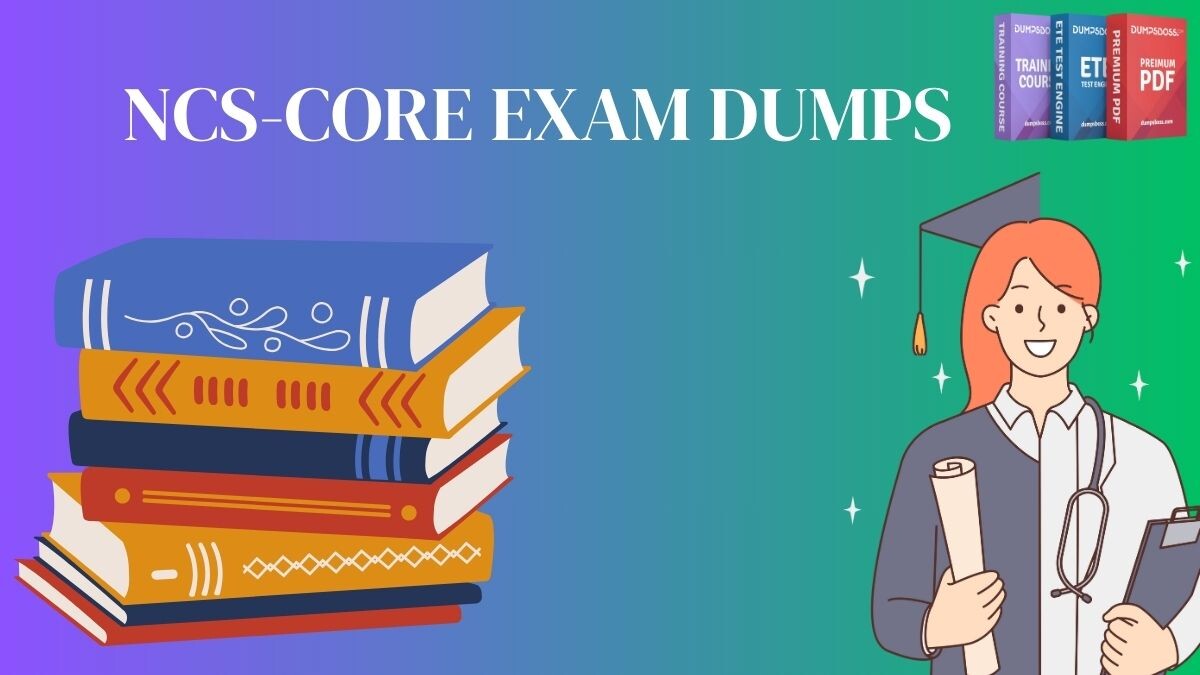 NCS-Core Exam Dumps