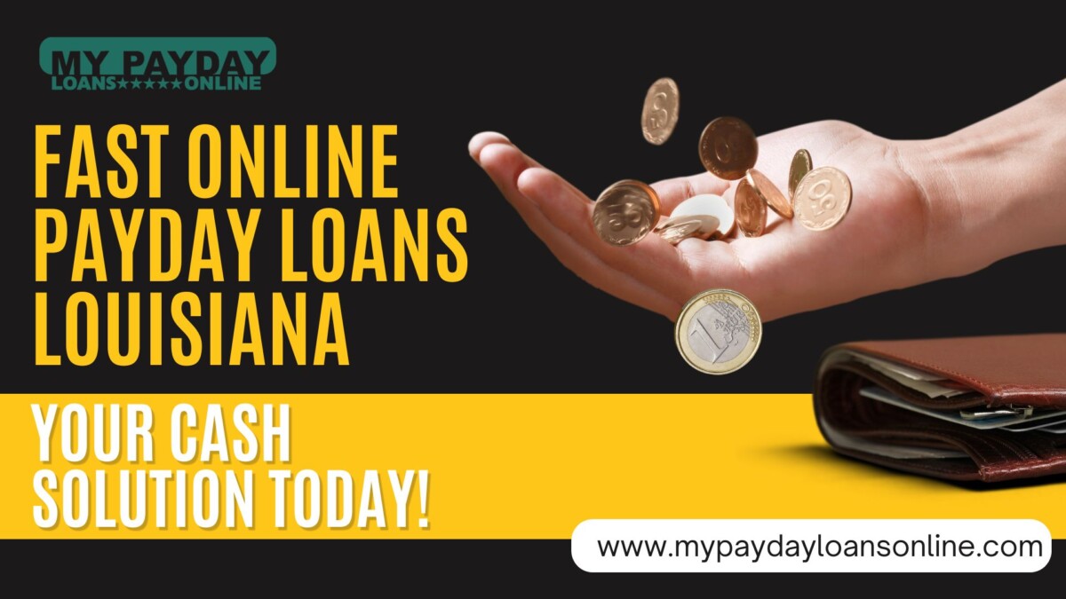 Online Payday Loans Louisiana