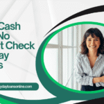 No Credit Check Payday Loan