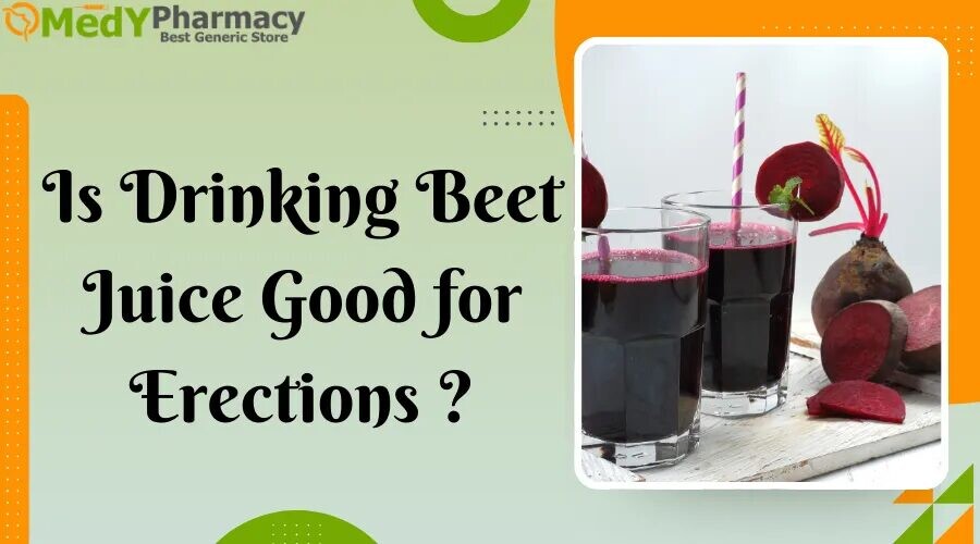 Is-Drinking-Beet-Juice-Good-for-Erections