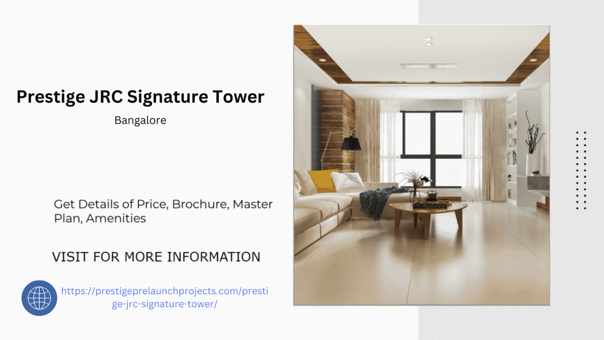 Prestige JRC Signature Tower