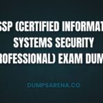 CISSP Exam Dumps 2025 - Pass with DumpsArena Today