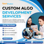 Boost Performance with Our Custom Algo Development Services for Your Business