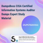 DumpsBoss: Reliable CISA Certified Information Systems Auditor Dumps for Professionals