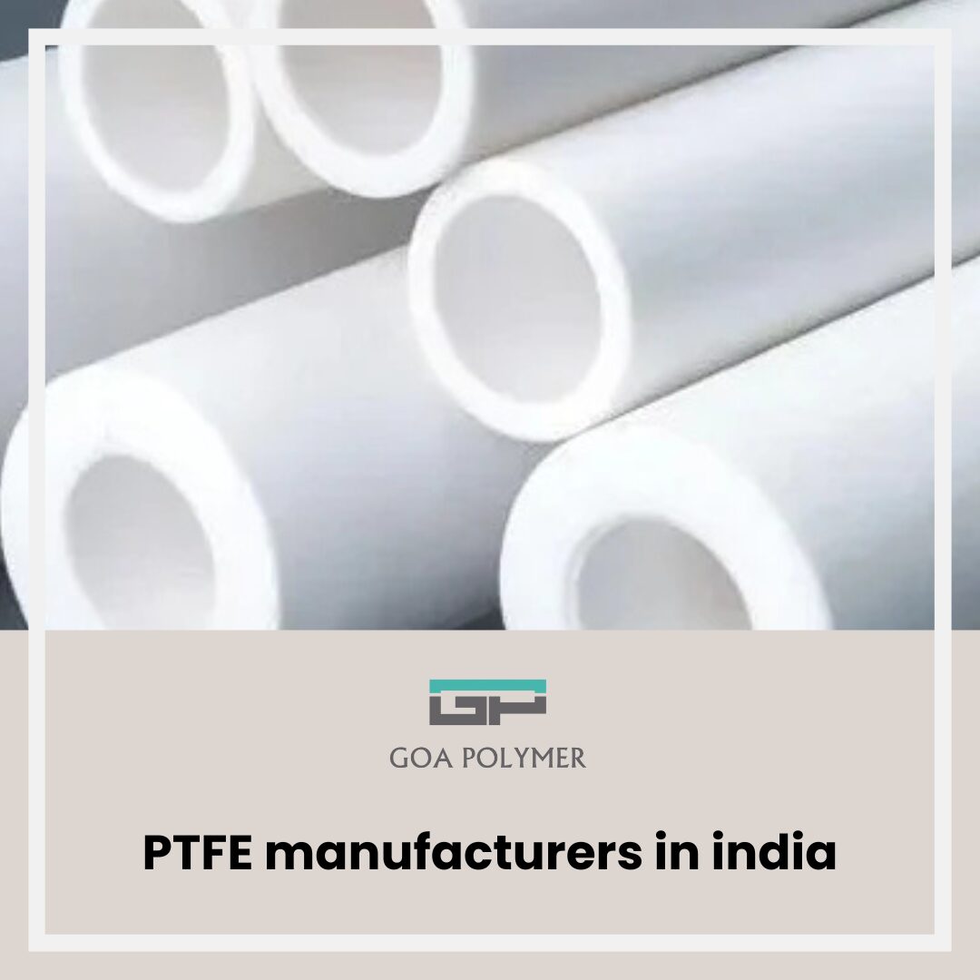 ptfe manufacturers in india