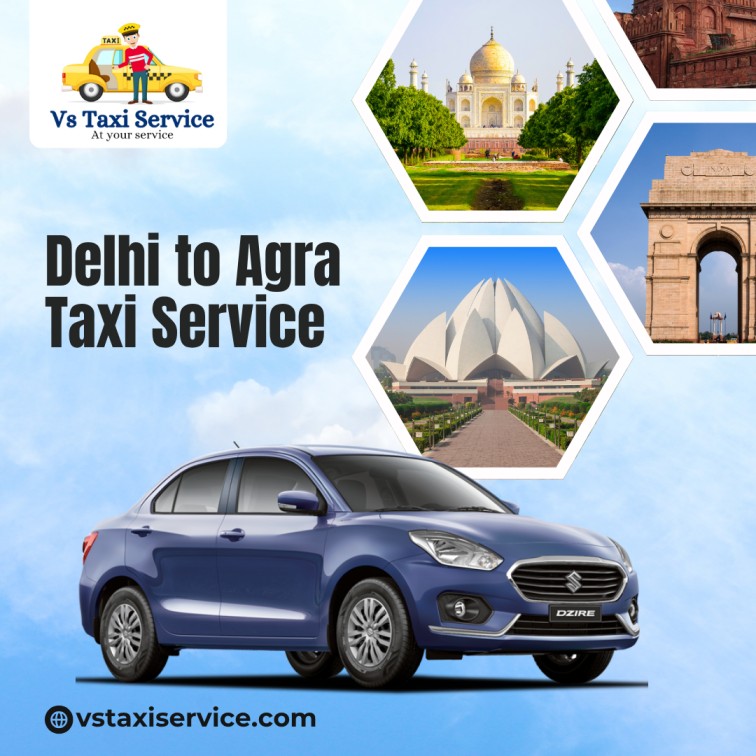 Delhi to Agra Taxi Service