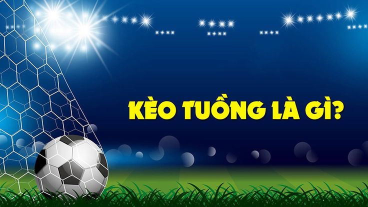kèo tuồng Vegas