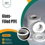 Glass Filled PTFE