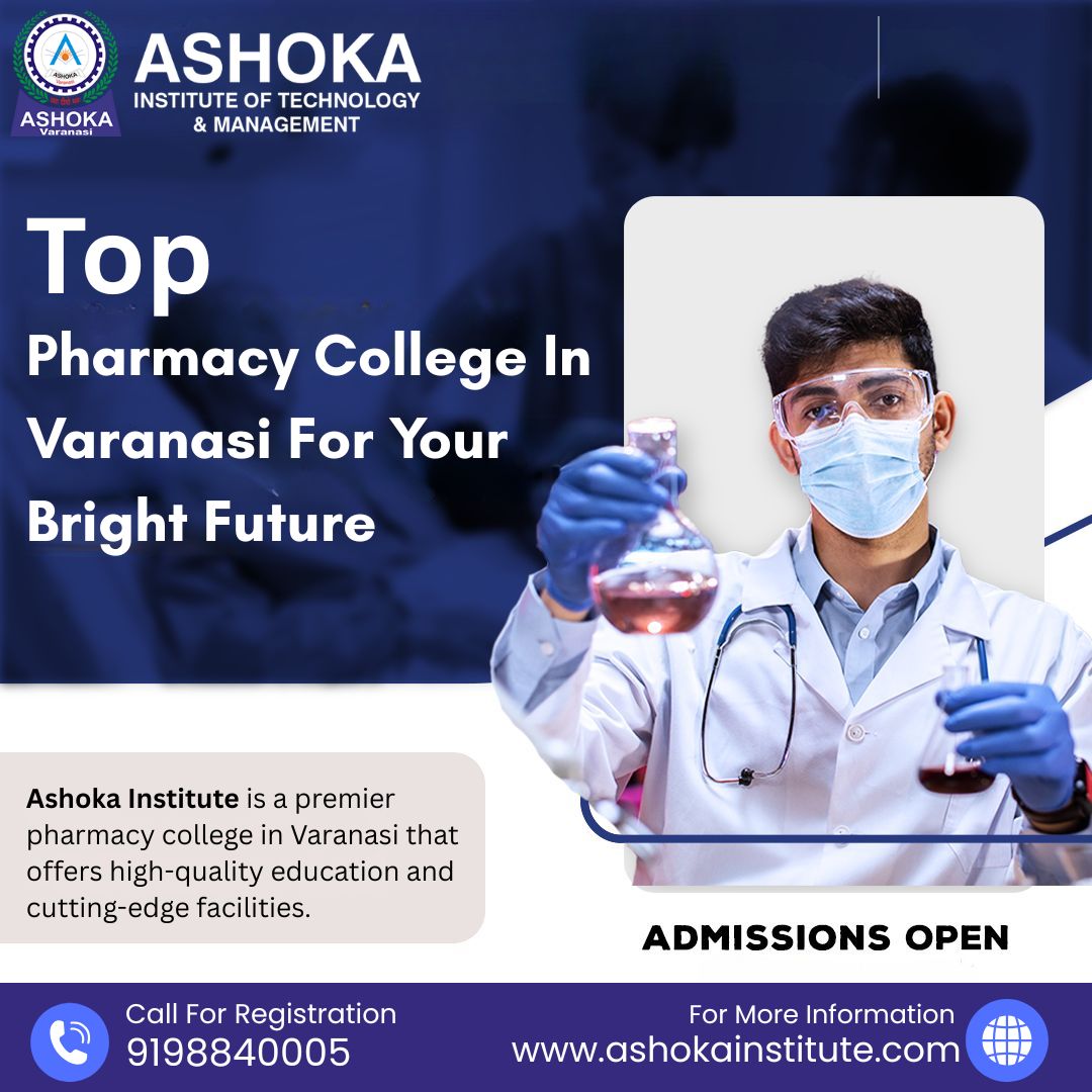 Top Pharmacy College in Varanasi for Your Bright Future