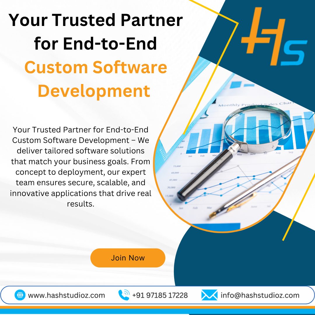 Your Trusted Partner for End-to-End Custom Software Development