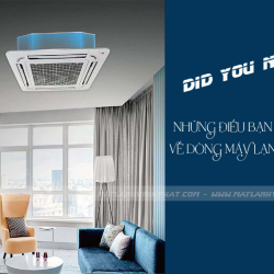 1.9 Máy lạnh âm trần