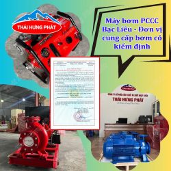 may-bom-pccc-bac-lieu-don-vi-cung-cap-bom-co-kiem-dinh