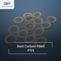 Best Carbon Filled PTFE