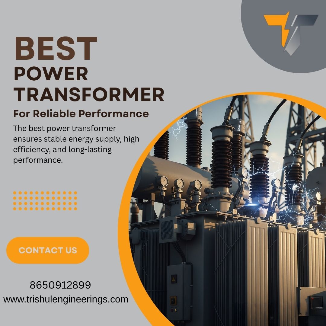 Best Power Transformer for Reliable Performance