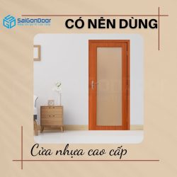 co-nen-dung-cua-nhua-cao-cap-khong